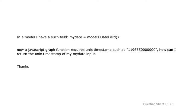 Django : django Datefield to Unix timestamp смотреть онлайн