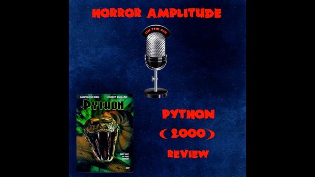 Horror Amplitude's Movie Reviews: Python (2000) смотреть онлайн