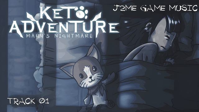 Keto Adventure: Mary's Nightmare (j2me game music) смотреть онлайн