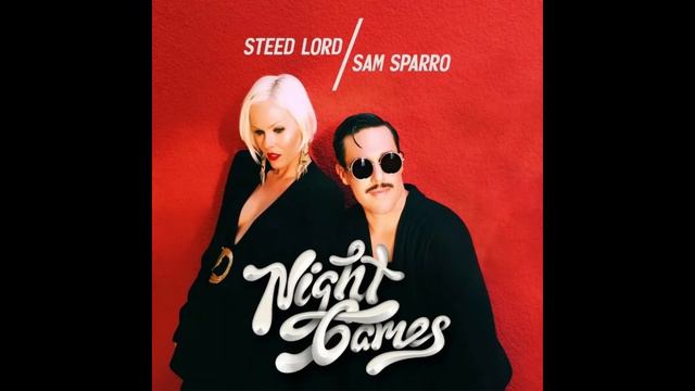 Steed Lord & Sam Sparro - Night Games смотреть онлайн