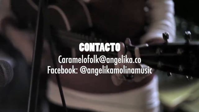 Angelika Molina | Caramelo Folk para tus oídos смотреть онлайн