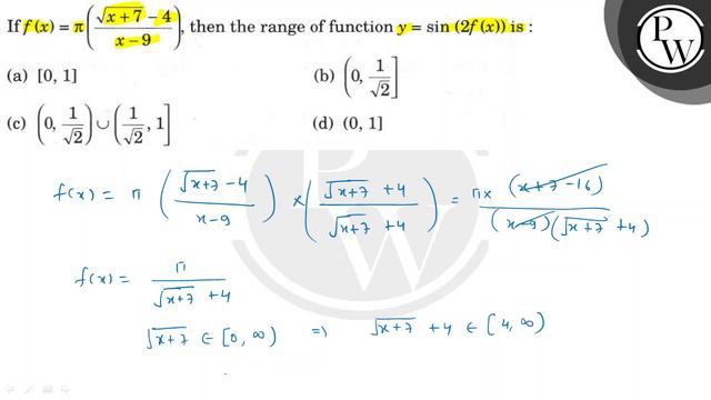 If \( f(x)=\pi\left(\frac{\sqrt{x+7}-4}{x-9}\right) \), then the ra... смотреть онлайн