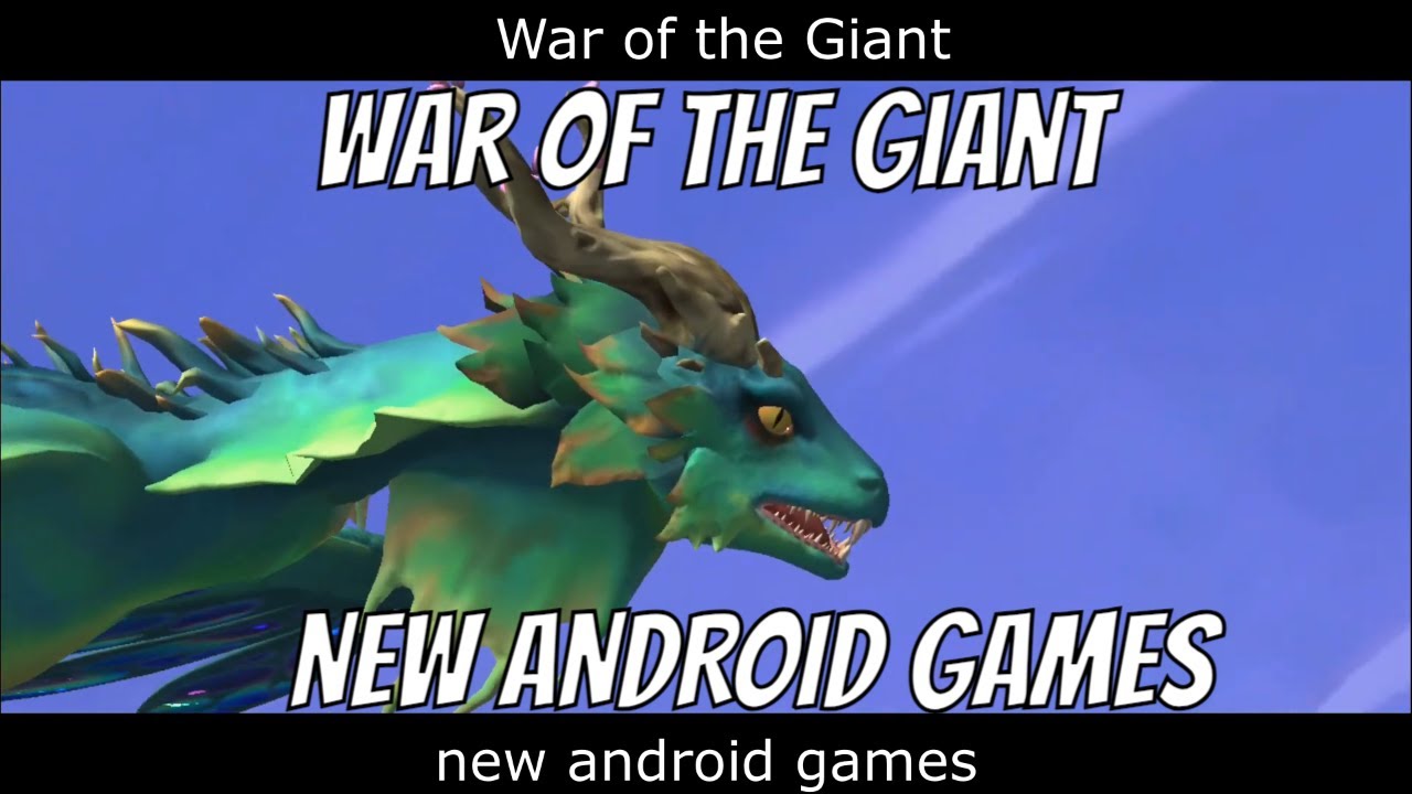 War of the Giant \ НОВЫЕ АНДРОИД ИГРЫ смотреть онлайн