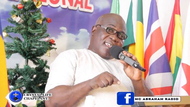 MC ABRAHAM SERMON ((PART 17)) / CRYSTAL LIFE CHAPLE INT. смотреть онлайн