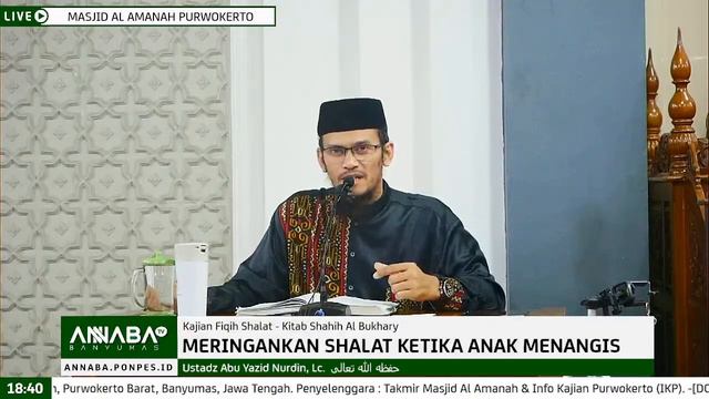 " Meringankan Shalat Ketika Anak Menangis " - Ustadz Abu Yazid Nurdin, Lc. смотреть онлайн