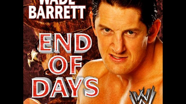 Wade Barrett Theme Song End Of Day.wmv смотреть онлайн