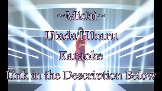 Utada Hikaru ~ Michi { Karaoke } смотреть онлайн