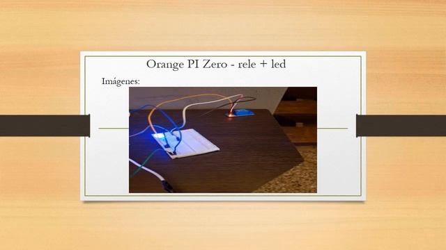 Uso del GPIO de Orange PI Zero con un led y un rele смотреть онлайн