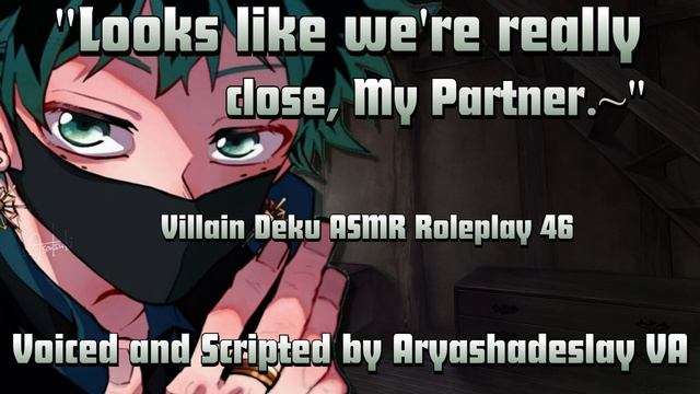 Hiding with Villain Deku!: Villain Deku ASMR Roleplay Pt 46 [M4A][My Hero Academia] смотреть онлайн