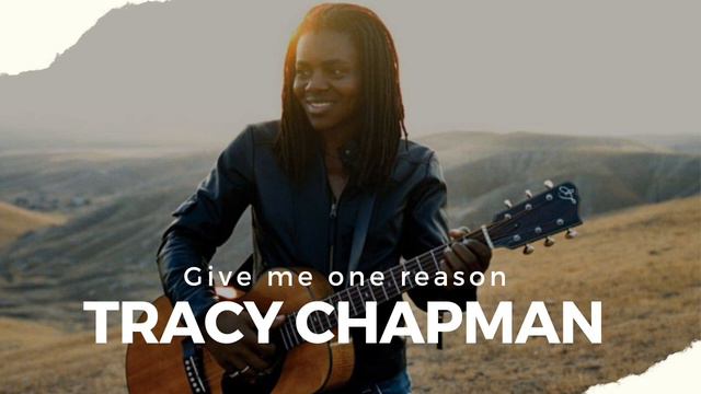 Tracy Chapman - Give me one reason ( gk's remix ) смотреть онлайн