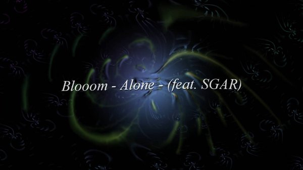 Музыкальная иллюзия: Blooom - Alone (feat. SGAR)