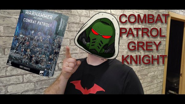 Распаковка Combat patrol grey knight. Unboxing and rewiew