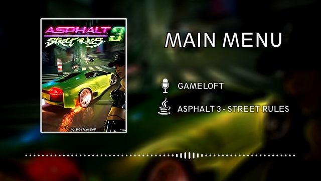 Asphalt 3 Street Rules OST (JAVA) - Main Menu смотреть онлайн