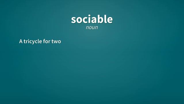 Sociable | Definition of sociable смотреть онлайн