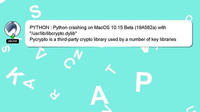 PYTHON : Python crashing on MacOS 10.15 Beta (19A582a) with "/usr/lib/libcrypto.dylib" смотреть онлайн