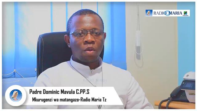 TAARIFA MUHIMU KUTOKA KWA UONGOZI WA RADIO MARIA TANZANIA смотреть онлайн