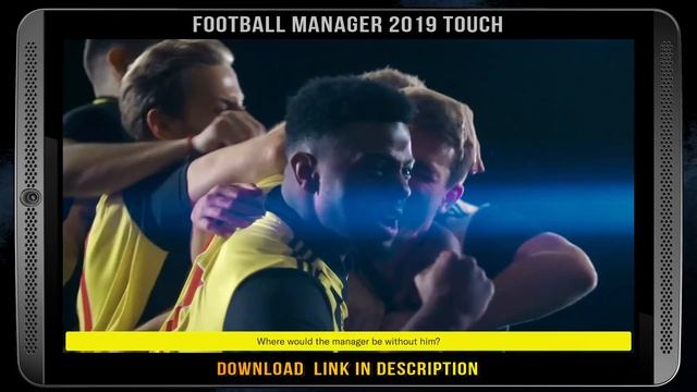 [Download] - FOOTBALL MANAGER 2019 TOUCH (DL) - [FM 19 game for Tablets and Mobile devices] смотреть онлайн