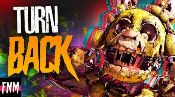 FNAF SONG "Turn Back" (ANIMATED I) | На русском