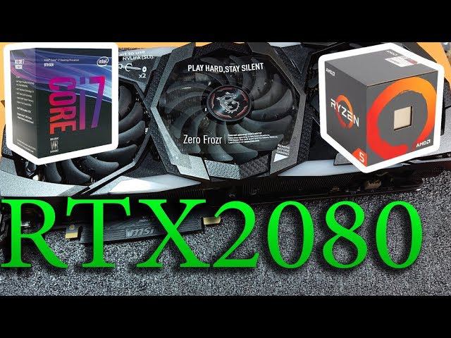 RTX2080 MSI TRIO 8GB Тест i7 8700 vs Ryzen 2600 OC смотреть онлайн