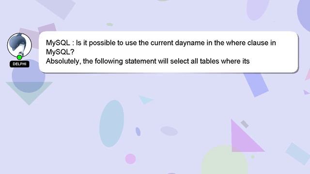 MySQL : Is it possible to use the current dayname in the where clause in MySQL? смотреть онлайн