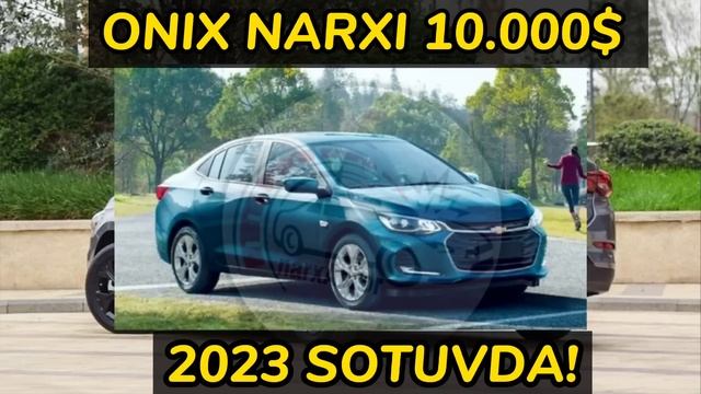 ONIX NARXI ELON QILINDI - CHEVROLET ONIX HAQIDA!!