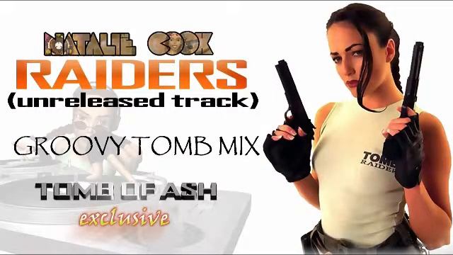 Natalie Cook - Raider (Groovy Tomb Mix) смотреть онлайн