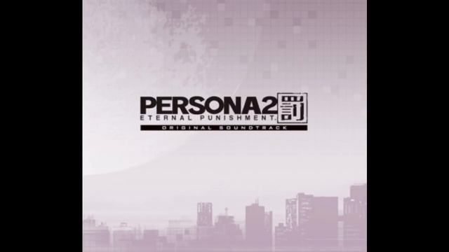 Persona 2 Eternal Punishment PSP Deadline remix смотреть онлайн