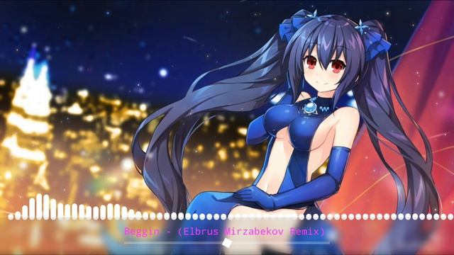 Beggin - (Elbrus Mirzabekov Remix)