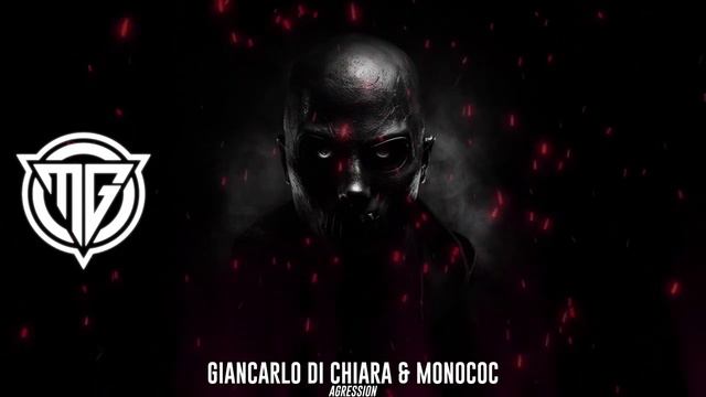 Giancarlo Di Chiara & Monococ - Aggression (Original Mix)