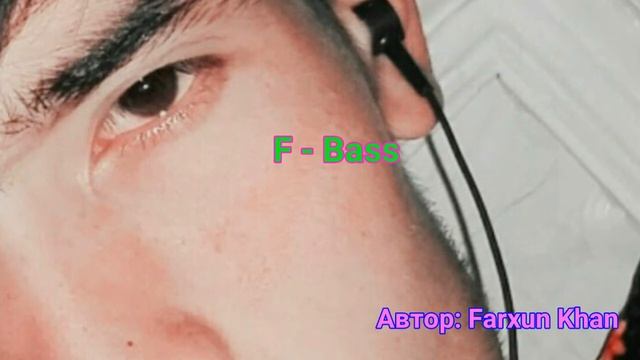 Басс -F | F - Bass | Новый Басс 2021 смотреть онлайн