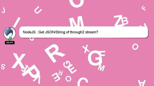NodeJS : Get JSON/String of through2 stream? смотреть онлайн