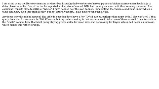 Databases: Vacuum increases bloat size as reported by Heroku's bloat SQL query смотреть онлайн