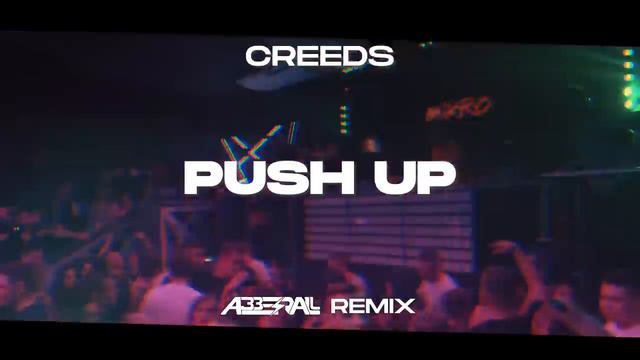 Creeds - Push Up (классный трэк) смотреть онлайн