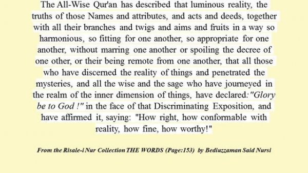 From the Risale-i Nur Collection, THE WORDS, The Thirteenth Word I , Page: 150-157 , by Said Nursi