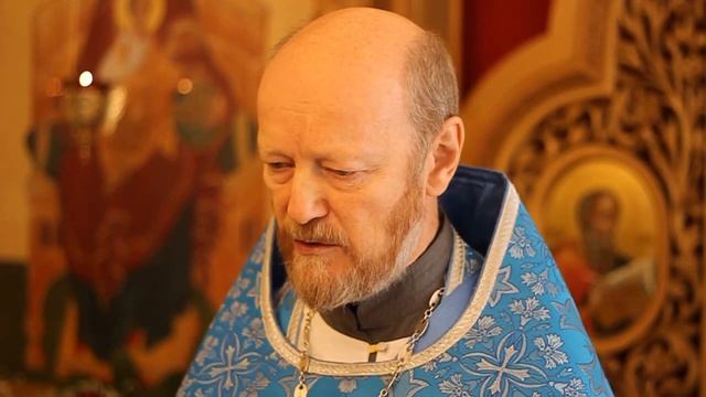 2021 09 04 Проповедь прот. Валентина Васечко в праздник Грузинской иконы Божией Матери смотреть онлайн