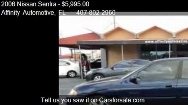 2006 Nissan Sentra 1.8 S for sale in Orlando, FL 32810 at Af смотреть онлайн