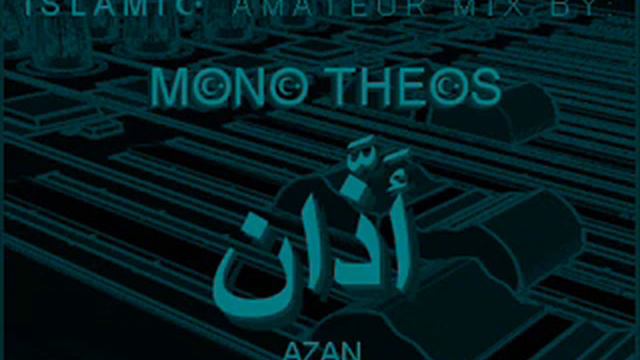Azan - by MONO THEOS смотреть онлайн