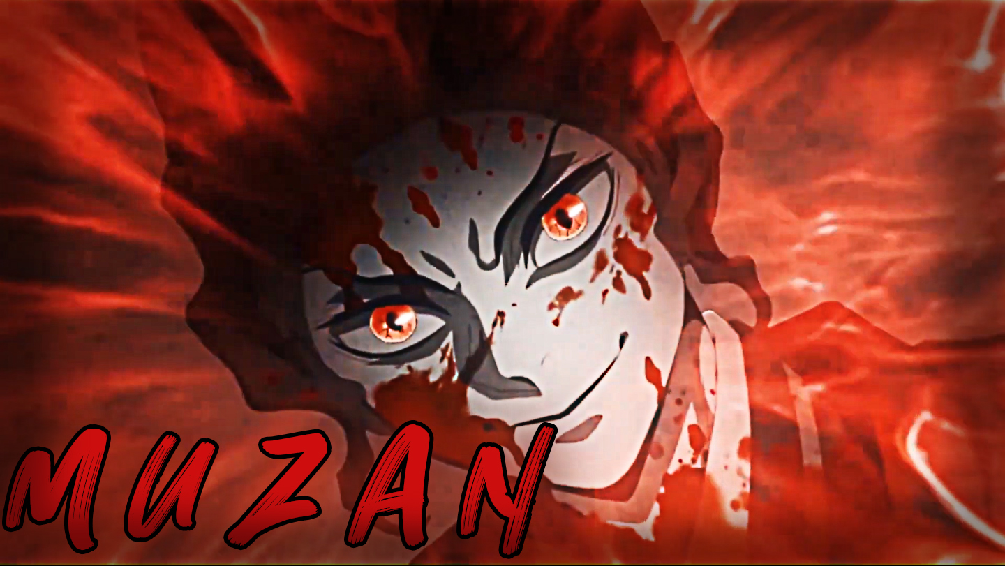 [Anime Edit] - Клинок рассекающий демонов | Kimetsu no Yaiba - Музан Кибуцудзи Высшая луна смотреть онлайн