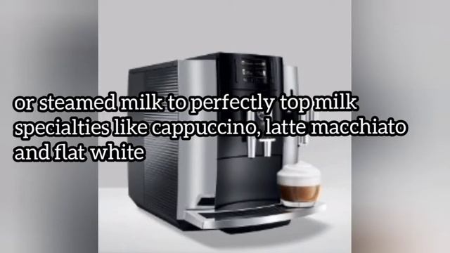 Best Coffee Machine 2021 - Jura E8 Piano Black Automatic Coffee Machine Review смотреть онлайн