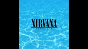 Nirvana DRAIN YOU Instrumental - (W/ back up vox) Mixed for full stereo. Original Instrumentation.