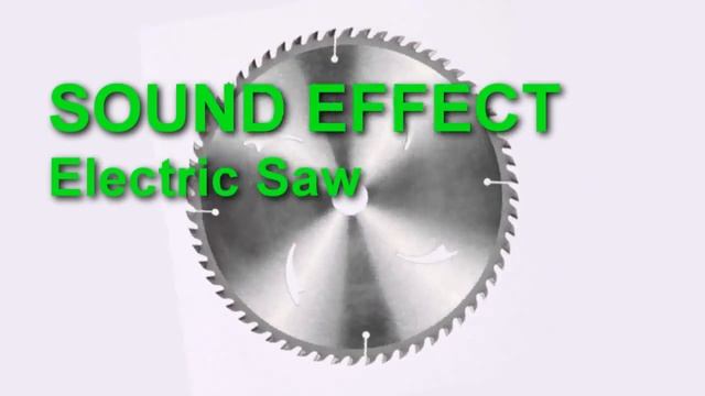 Electric Saw Sound Effect смотреть онлайн