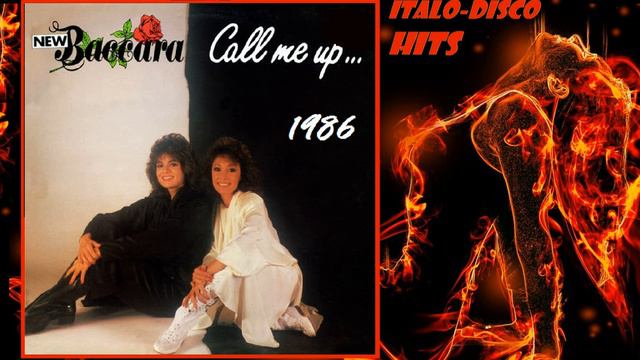 New Baccara - Call Me Up - 1986 смотреть онлайн