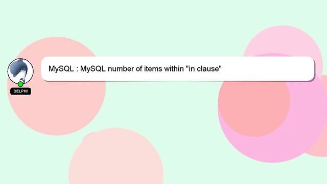 MySQL : MySQL number of items within "in clause" смотреть онлайн