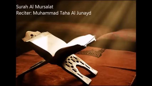 77.Surah Al Mursalat by Muhammad Taha Al Junayd смотреть онлайн