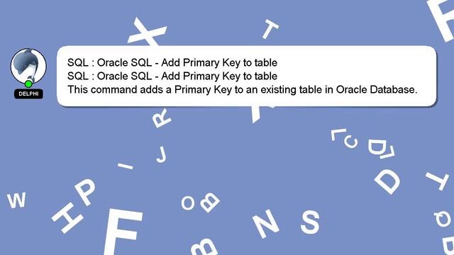 SQL : Oracle SQL - Add Primary Key to table смотреть онлайн
