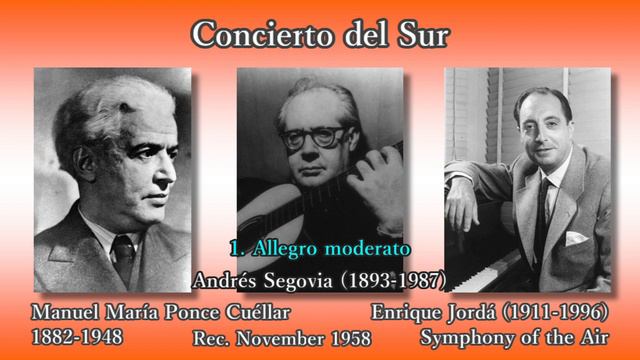 Ponce: Concierto del Sur Segovia  Jordá 1958 ポンセ 南の協奏曲 セゴビアホルダ