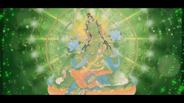 Green Tara Mantra|Om Tare Tuttare Ture Soha смотреть онлайн