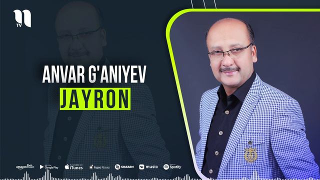 Anvar G'aniyev - Jayron (music Version)