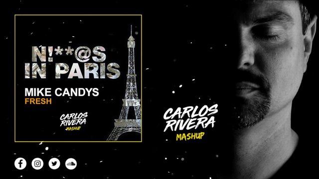 Jay Z & Kanye West vs Mike Candys - N!**@S In Paris Fresh (Carlos Rivera VIP Mashup) смотреть онлайн