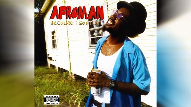 Afroman - Because I Got High (Bass Boosted) смотреть онлайн